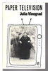 Another image of PAPER TELEVISION by Vinograd, Julia.