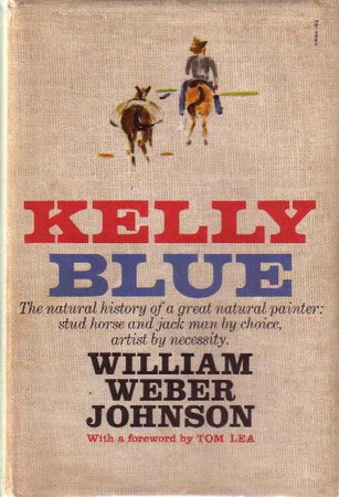 KELLY BLUE. by Johnson, William Weber.