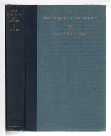THE PORTRAIT OF ZELIDE by [Madame de Charriere, Isabella van Tuyll] Scott, Geoffrey