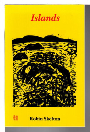 ISLANDS: Poems in the Traditional Forms and Meters of Japan. by Skelton, Robin.