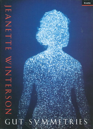GUT SYMMETRIES. by Winterson, Jeanette