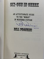 SIX-GUN IN CHEEK: An Affectionate Guide to the "Worst" in Western Fiction. by Pronzini, Bill.