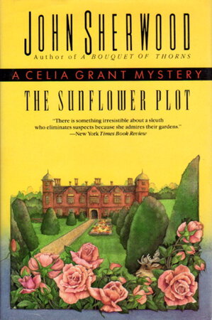 THE SUNFLOWER PLOT by Sherwood, John