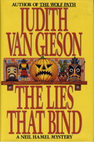 THE LIES THAT BIND. by Van Gieson, Judith.