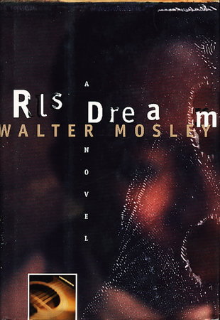 RL'S DREAM. by Mosley, Walter