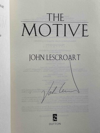 THE MOTIVE. by Lescroart, John T.