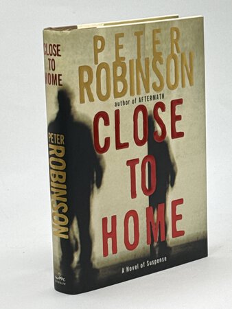 CLOSE TO HOME. by Robinson, Peter.