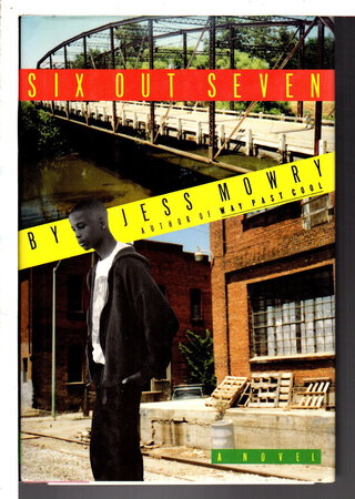 SIX OUT SEVEN. by Mowry, Jess.