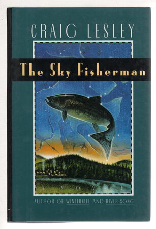 THE SKY FISHERMAN. by Lesley, Craig.