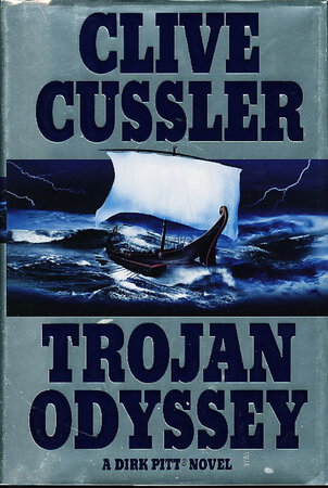 TROJAN ODYSSEY. by Cussler, Clive.