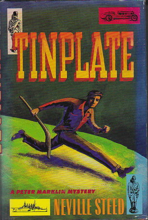 TINPLATE. by Steed, Neville.