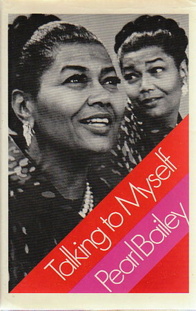 TALKING TO MYSELF. by Bailey, Pearl