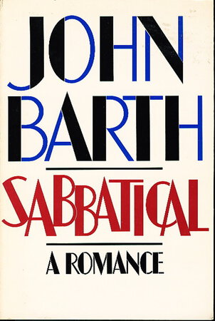 SABBATICAL by Barth, John