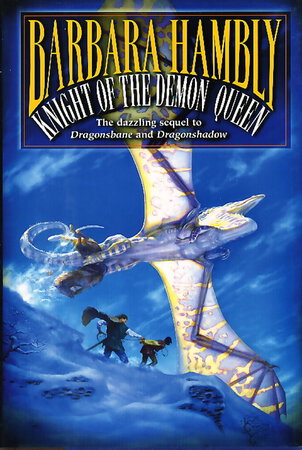 KNIGHT OF THE DEMON QUEEN. by Hambly, Barbara.