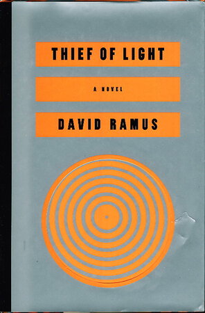 THIEF OF LIGHT by Ramus, David