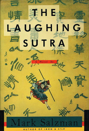 THE LAUGHING SUTRA. by Salzman, Mark.