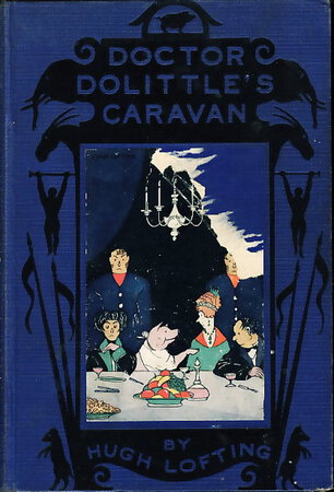 DOCTOR DOLITTLE'S CARAVAN. by Lofting, Hugh.