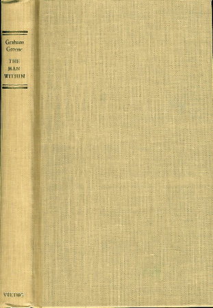 THE MAN WITHIN. by Greene, Graham.