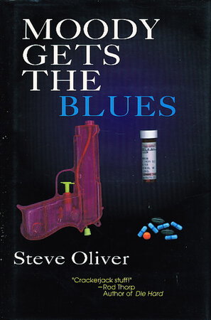MOODY GETS THE BLUES. by Oliver, Steve.