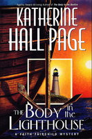 THE BODY IN THE LIGHTHOUSE. by Page, Katherine Hall.