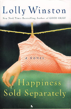 HAPPINESS SOLD SEPARATELY. by Winston, Lolly.