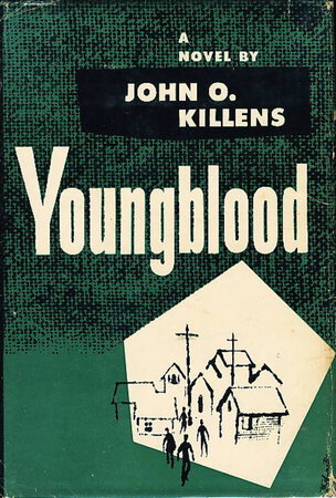 YOUNGBLOOD. by Killens, John O.