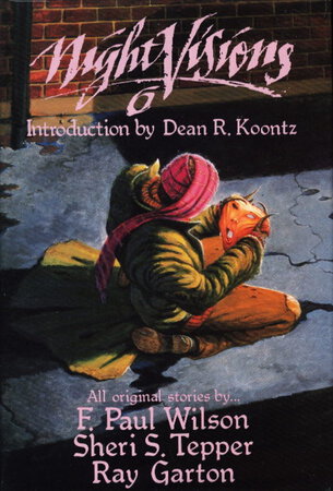 NIGHT VISIONS 6. by (Koontz, Dean R., signed) Wilson, F. Paul; Sheri S. Tepper and Ray Garton.