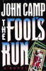 Another image of FOOL'S RUN. by Camp, John (aka John Sandford.)