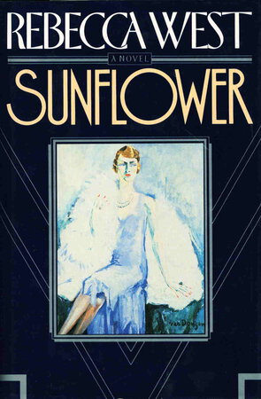 SUNFLOWER. by West, Rebecca.
