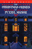 THE CHRISTMAS CRIMES AT PUZZEL MANOR. by Brett, Simon.