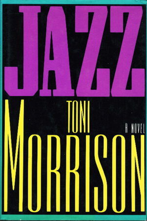 JAZZ. by Morrison, Toni.
