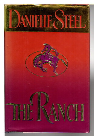 THE RANCH. by Steel, Danielle.