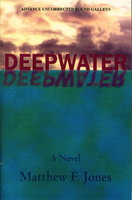 DEEPWATER. by Jones, Matthew F.
