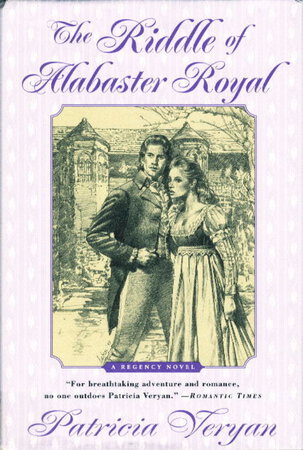 THE RIDDLE OF ALABASTER ROYAL. by Veryan, Patricia.