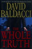Another image of THE WHOLE TRUTH. by Baldacci, David.