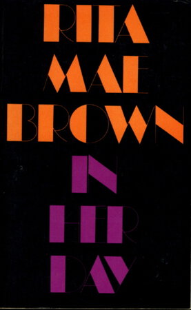 IN HER DAY. by Brown, Rita May.