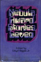 NEBULA AWARD STORIES SEVEN. by [Anthology, signed.] Biggle, Lloyd Jr., editor.