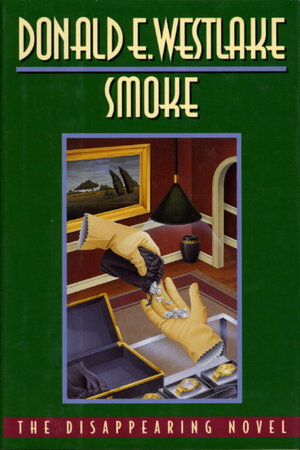 SMOKE. by Westlake, Donald E.