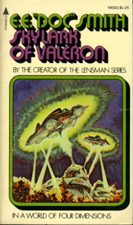 SKYLARK OF VALERION. by Smith, E.E. "Doc"