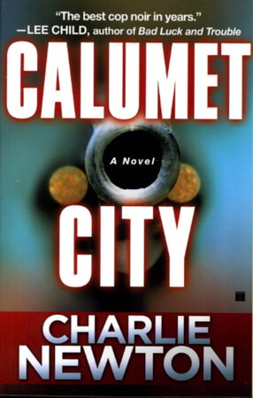 CALUMET CITY. by Newton, Charlie.