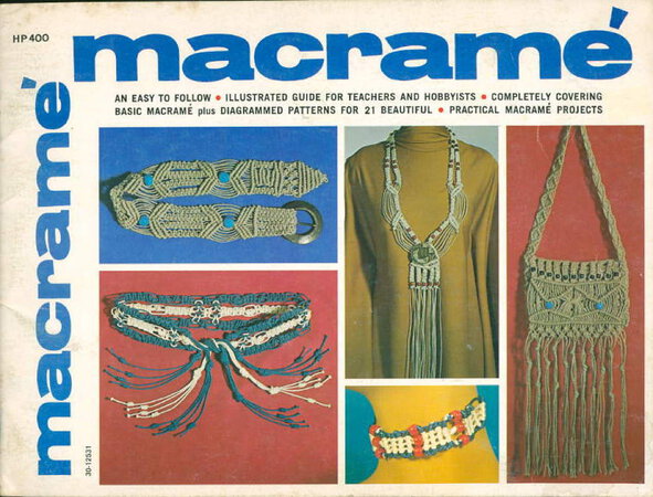 MACRAME: An Easy to Follow Illustrated Guide for Teachers and Hobbyists. by Paulin, Lynn.