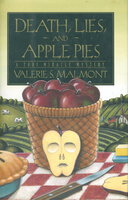 DEATH, LIES AND APPLE PIES. by Malmont, Valerie S