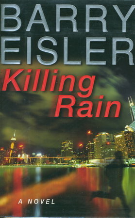 KILLING RAIN. by Eisler, Barry.