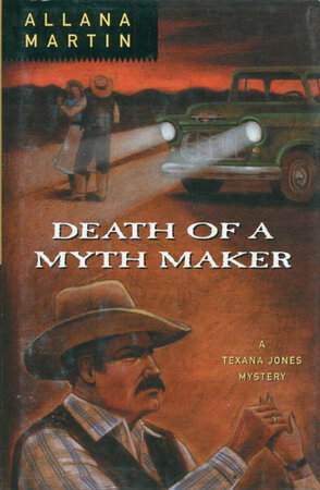 DEATH OF A MYTH MAKER. by Martin, Allana.