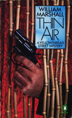 THIN AIR: A Yellowthread Street Mystery. by Marshall, William.