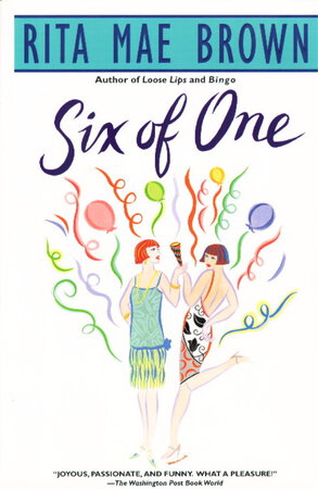 SIX OF ONE. by Brown, Rita Mae.