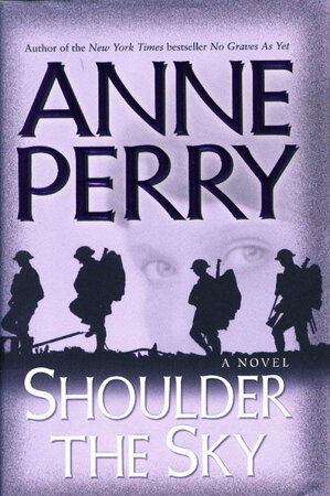 SHOULDER THE SKY. by Perry, Anne.