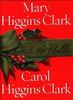 Another image of DECK THE HALLS. by Clark, Mary Higgins and Carol Higgins Clark.