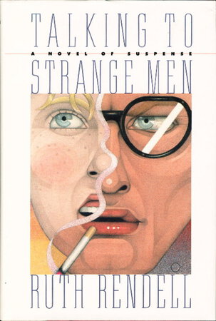 TALKING TO STRANGE MEN. by Rendell, Ruth.