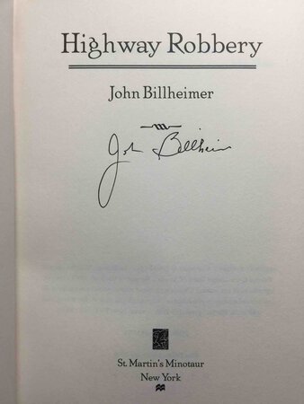 HIGHWAY ROBBERY. by Billheimer, John.